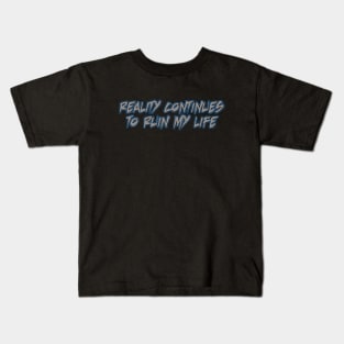 Reality Kids T-Shirt